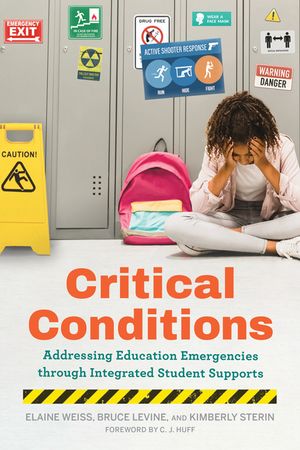 Critical Conditions: Addressing Education Emergencies Through Integrated Student Supports image number 0