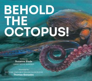 Behold the Octopus! image number 0