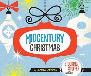 Midcentury Christmas Stocking Stuffer Edition image number 0