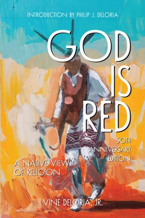 God Is Red: A Native View of Religion image number 0