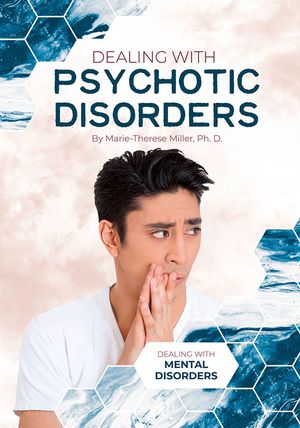 Dealing with Psychotic Disorders image number 0