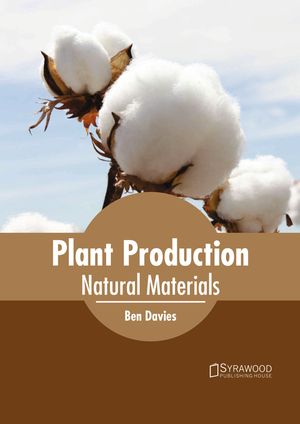 Plant Production: Natural Materials image number 0
