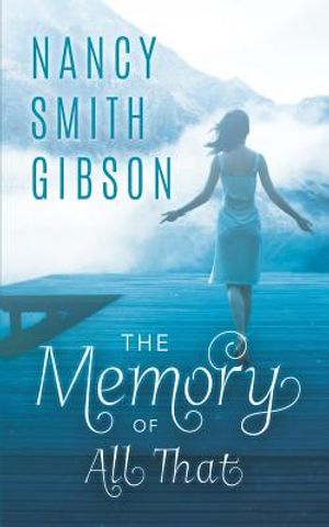 The Memory of All That image number 0