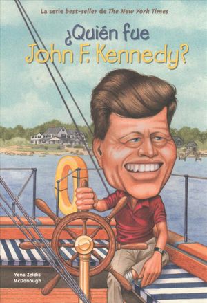 Quien Fue John F. Kennedy? = Who Was John F. Kennedy? image number 0