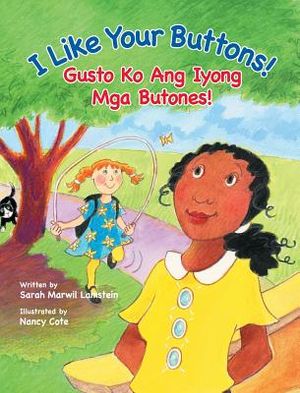I Like Your Buttons! / Gusto Ko Ang Iyong Mga Butones!: Babl Children's Books in Tagalog and English image number 0