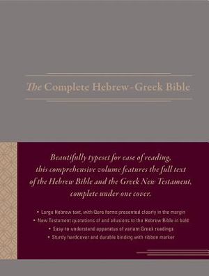 The Complete Hebrew-Greek Bible, Cloth Hardcover, Gray (Hardcover) image number 0