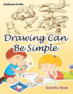 Drawing Can Be Simple Activity Book image number 0