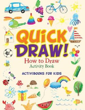 Quick Draw: How to Draw Activity Book image number 0