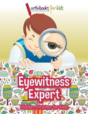 Eyewitness Expert: Hidden Pictures for Kids image number 0