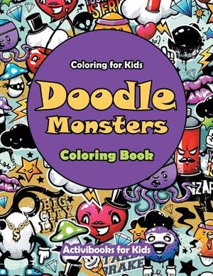 Doodle Monsters Coloring Book: Coloring for Kids image number 0