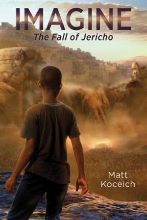 Imagine. . .the Fall of Jericho image number 0