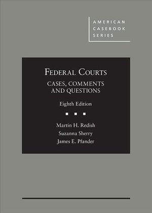Federal Courts: Cases, Comments and Questions image number 0