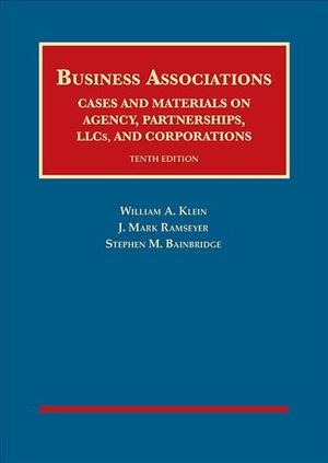 Business Associations, Cases and Materials on Agency, Partnerships, Llcs, and Corporations image number 0