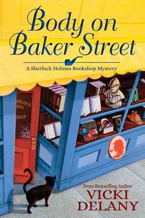 Body on Baker Street: A Sherlock Holmes Bookshop Mystery image number 0