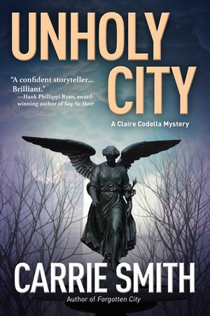 Unholy City: A Claire Codella Mystery image number 0