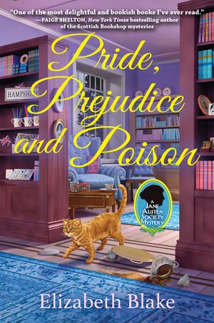 Pride, Prejudice and Poison: A Jane Austen Society Mystery image number 0