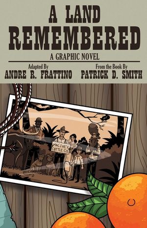 A Land Remembered: The Graphic Novel image number 0