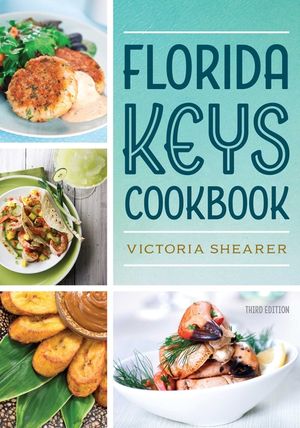 Florida Keys Cookbook: Recipes & Foodways of Paradise image number 0