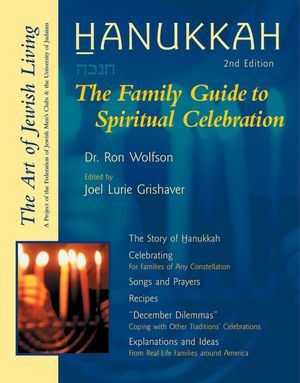 Hanukkah (Second Edition): The Family Guide to Spiritual Celebration image number 0