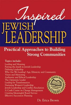 Inspired Jewish Leadership: Practical Approaches to Building Strong Communities image number 0