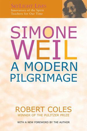 Simone Weil: A Modern Pilgrimage image number 0