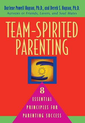 Team-Spirited Parenting: 8 Essential Principles for Parenting Success image number 0