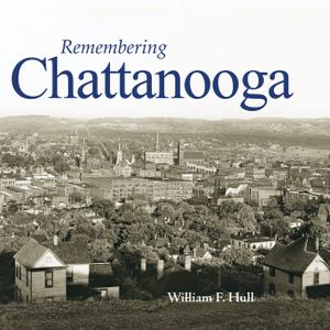 Remembering Chattanooga image number 0