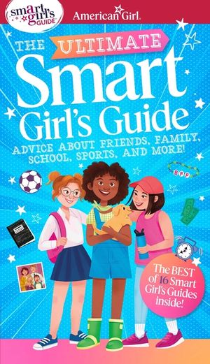 Ultimate Smart Girl's Guide to Being Your Best image number 0