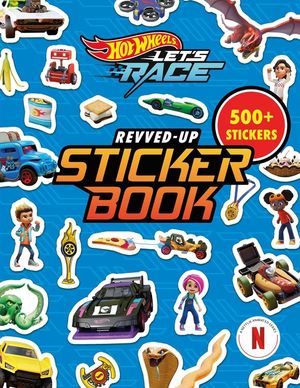 Hot Wheels Let's Race: Revved-Up Sticker Book image number 0