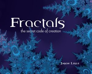 Fractals: The Secret Code of Creation image number 0