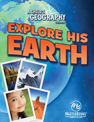 A Child's Geography Vol,1: Explore His Earth image number 0