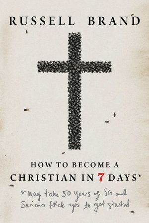 How to Become a Christian in Seven Days image number 0
