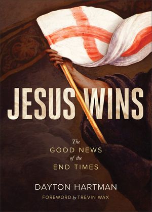 Jesus Wins: The Good News of the End Times image number 0