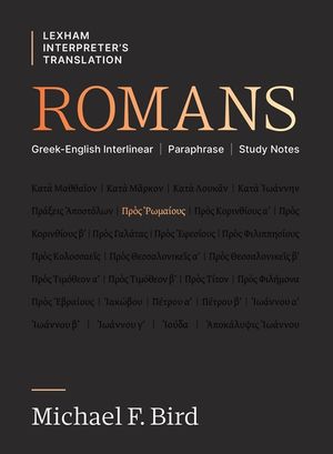 Romans: Greek-English Interlinear Paraphrase Study Notes image number 0