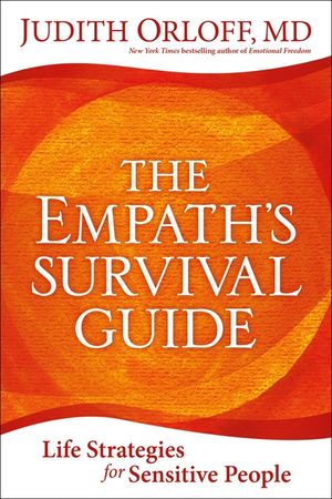 The Empath's Survival Guide: Life Strategies for Sensitive People image number 0