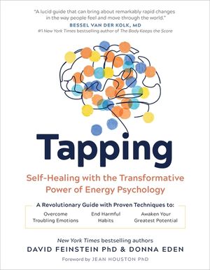Tapping: Harness the Transformative Power of Energy Psychology image number 0