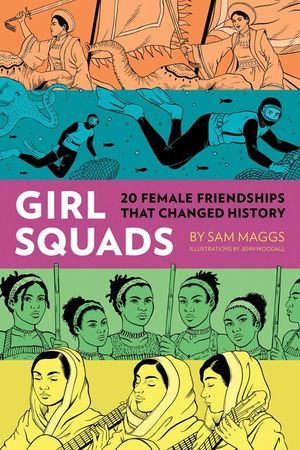 Girl Squads: 20 Female Friendships That Changed History image number 0