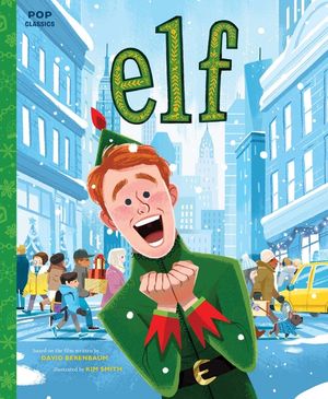 Elf: The Classic Illustrated Storybook image number 0