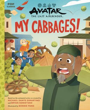 Avatar: The Last Airbender: My Cabbages! image number 0