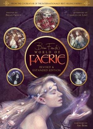 Brian Froud's World of Faerie image number 0
