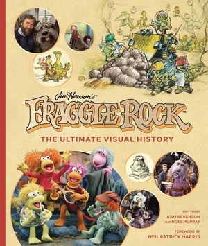 Fraggle Rock: The Ultimate Visual History image number 0