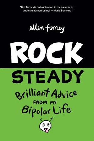 Rock Steady: Brilliant Advice from My Bipolar Life image number 0