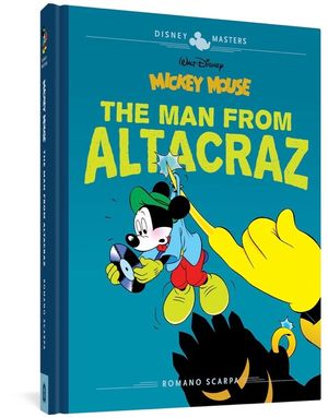 Walt Disney's Mickey Mouse: The Man from Altacraz: Disney Masters Vol. 17 image number 0