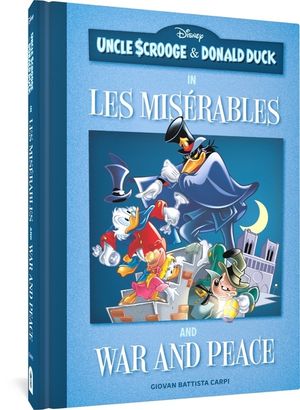 Uncle Scrooge and Donald Duck in Les Mis&eacute;rables and War and Peace image number 0