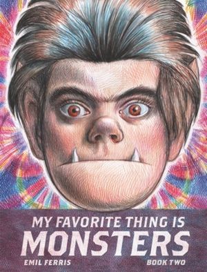 My Favorite Thing Is Monsters Book Two image number 0