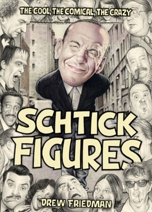 Shtick Figures: The Cool, the Comical, the Crazy image number 0