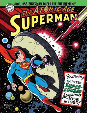 Superman: The Atomic Age Sundays Volume 3 (1956-1959) image number 0