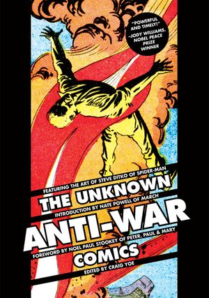 The Unknown Anti-War Comics! image number 0