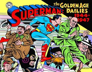 Superman: The Golden Age Newspaper Dailies: 1944-1947 image number 0