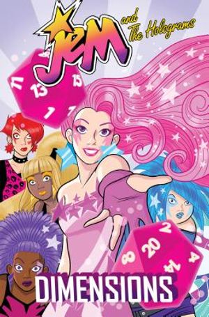 Jem and the Holograms: Dimensions image number 0